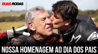 FELIZ DIA DOS PAIS: A EMOÇÃO DA ÚLTIMA VOLTA