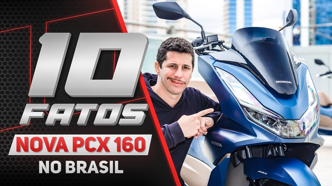 Nova Pcx Pre O E Vers Es No Brasil Fatos Pcx No Brasil